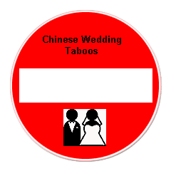 Chinese Wedding Taboo